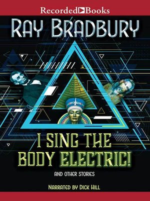 I Sing the Body Electric! - Audiobook